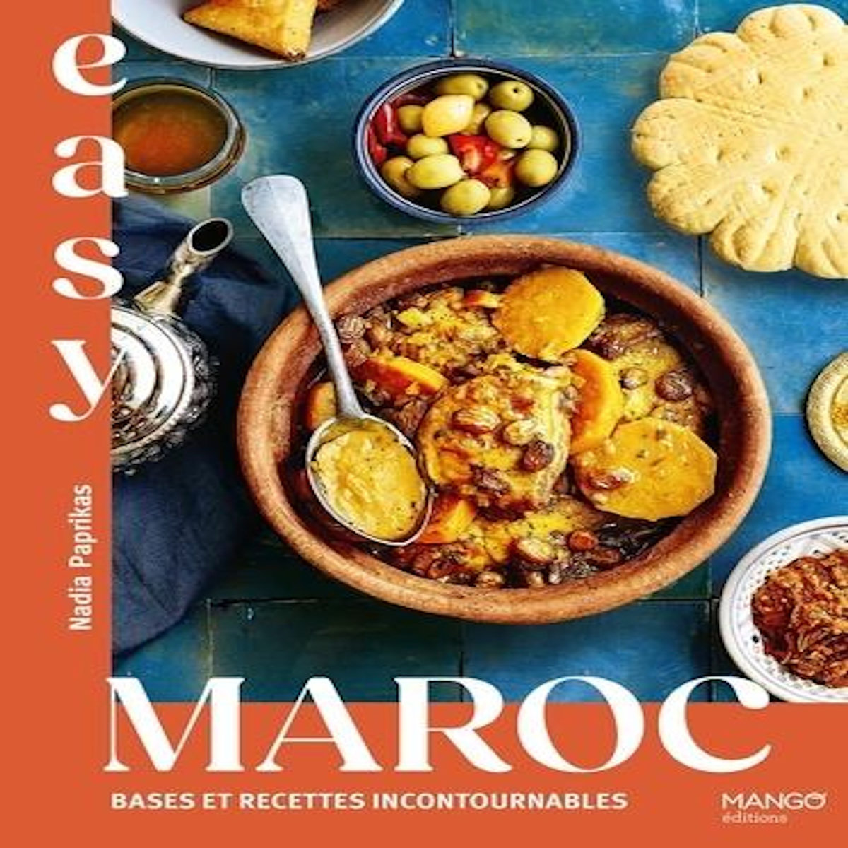 EASY MAROC. BASES ET RECETTES INCONTOURNABLES, Paprikas Nadia