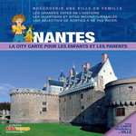 NANTES. LA CITY CARTE POUR LES ENFANTS ET LES PARENTS, Itak éditions