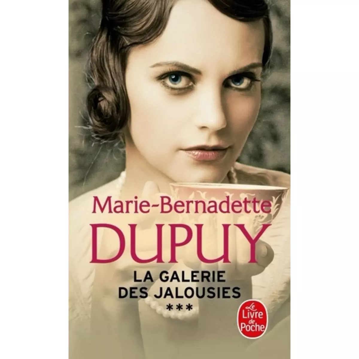  LA GALERIE DES JALOUSIES TOME 3 , Dupuy Marie-Bernadette
