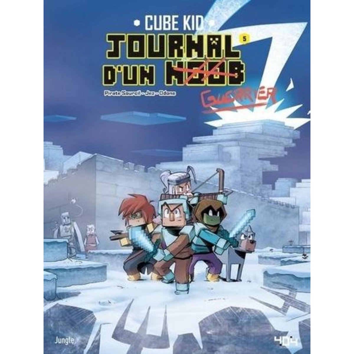 JOURNAL D'UN NOOB TOME 5 : UN BANQUET MEMORABLE, Cube Kid