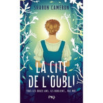 LA CITE DE L'OUBLI, Cameron Sharon