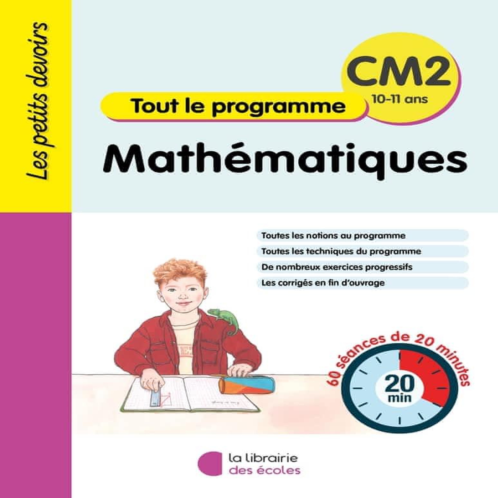 MATHEMATIQUES CM2 TOUT LE PROGRAMME. 60 SEANCES DE 20 MINUTES, EDITION 2024, Brennan Wladimir