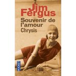 SOUVENIR DE L'AMOUR. CHRYSIS, Fergus Jim