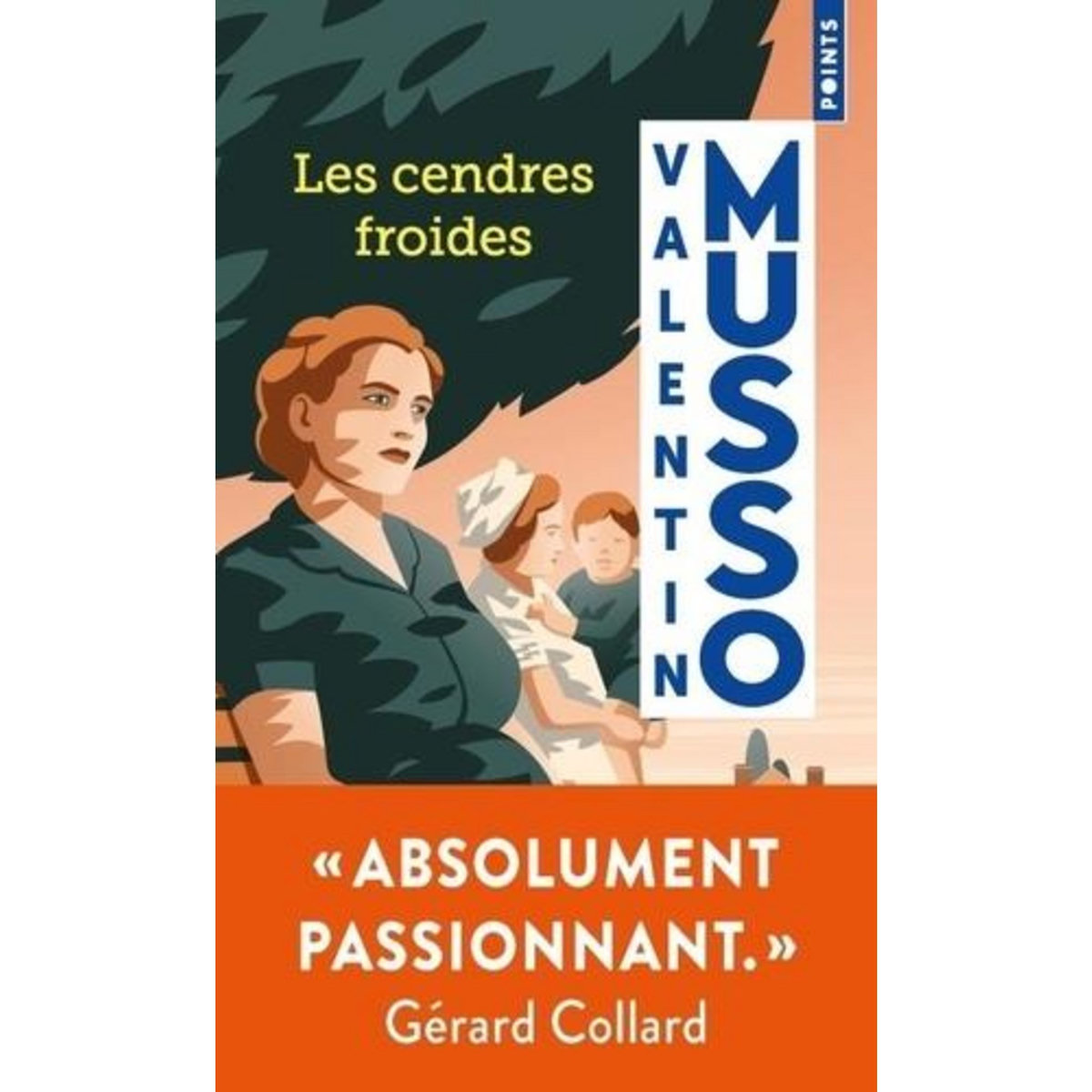 LES CENDRES FROIDES, Musso Valentin