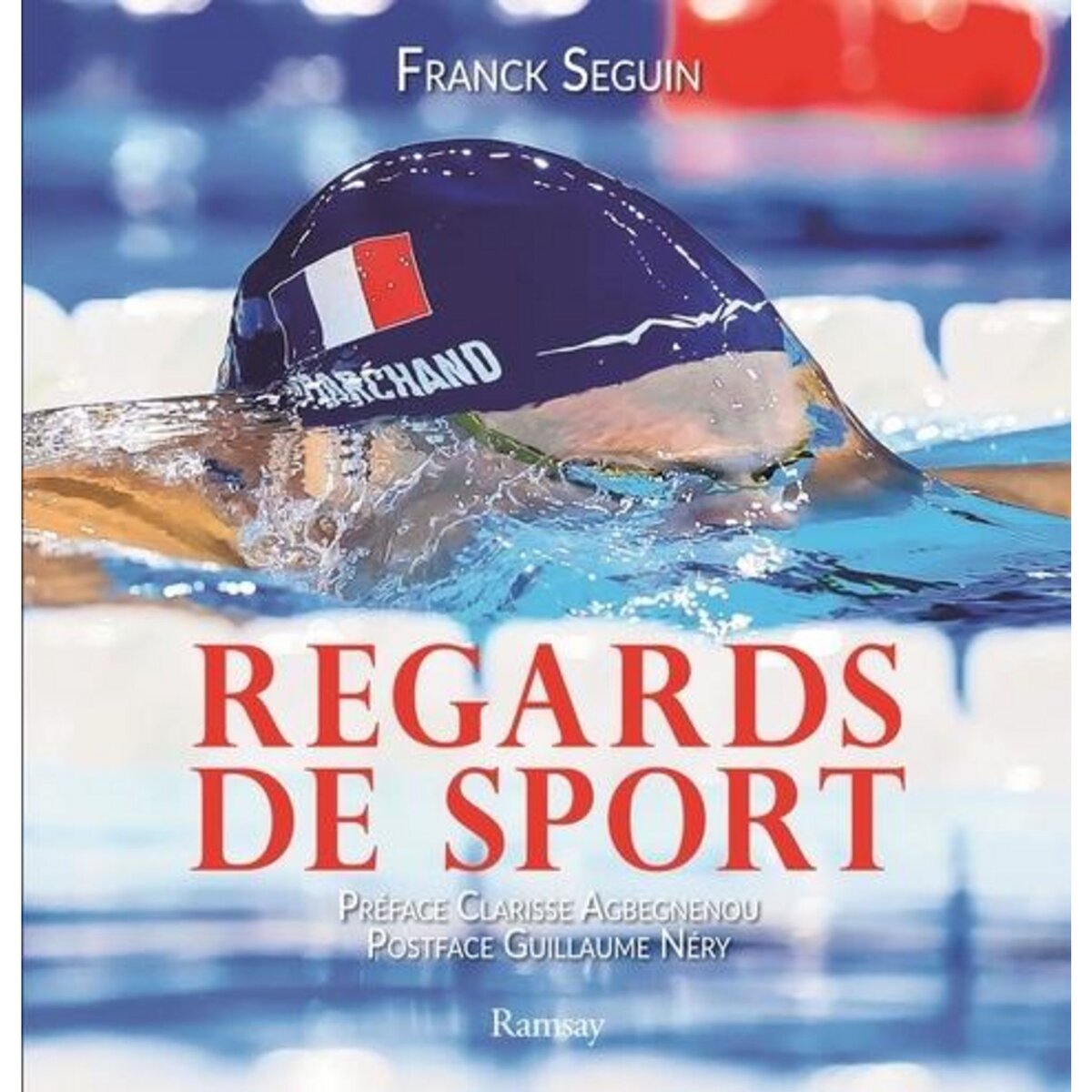 REGARDS DE SPORT, Seguin Franck