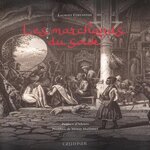 LES MARCHANDS DU SOUK. DAMAS-ALEP, Costantini Laurent