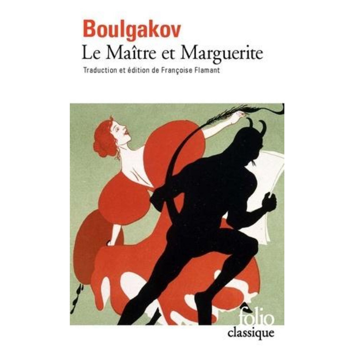 LE MAITRE ET MARGUERITE, Boulgakov Mikhaïl