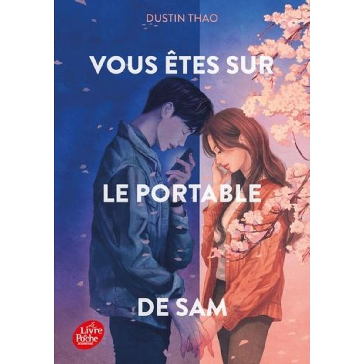 VOUS ETES SUR LE PORTABLE DE SAM, Thao Dustin