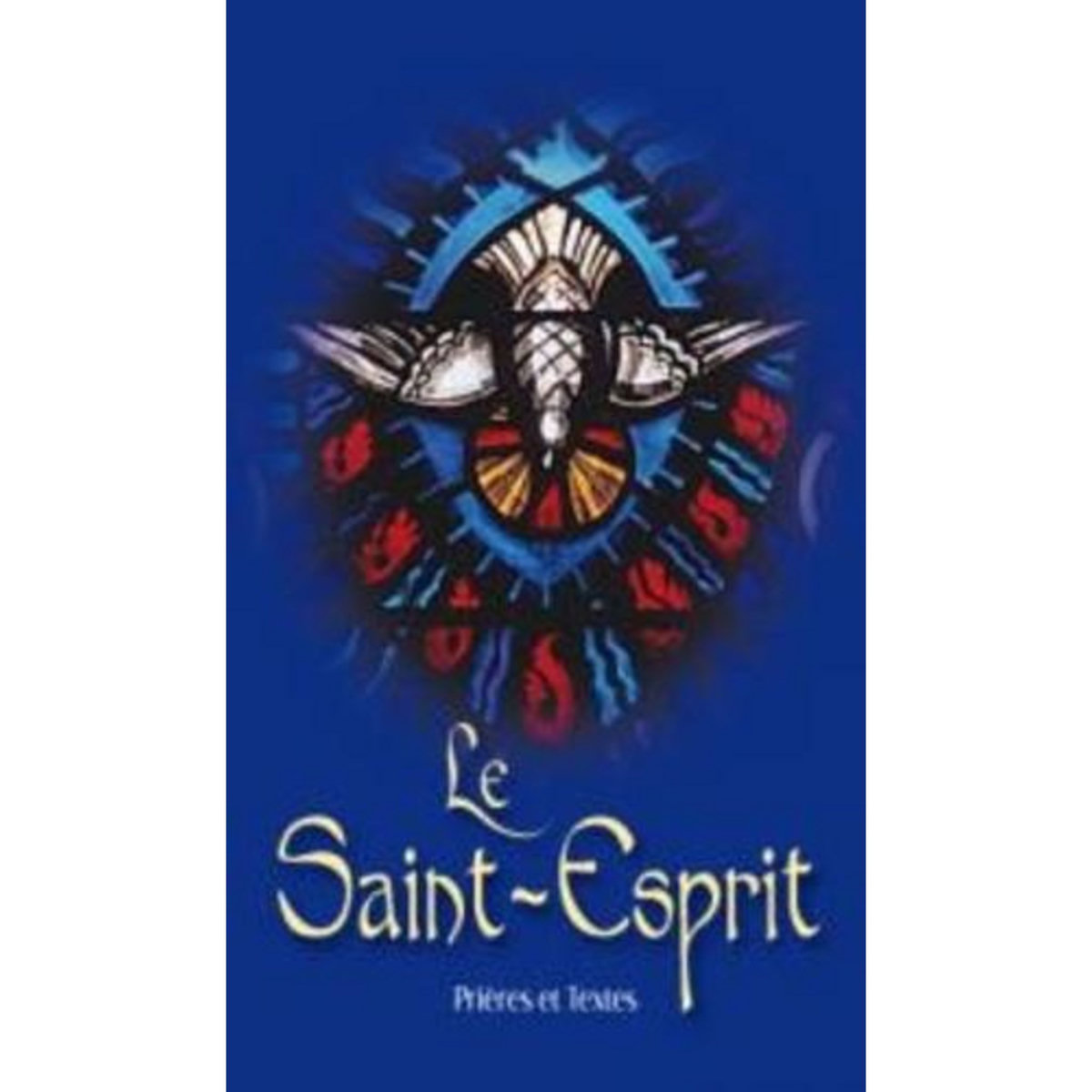 LE SAINT-ESPRIT, Editions Bénédictines