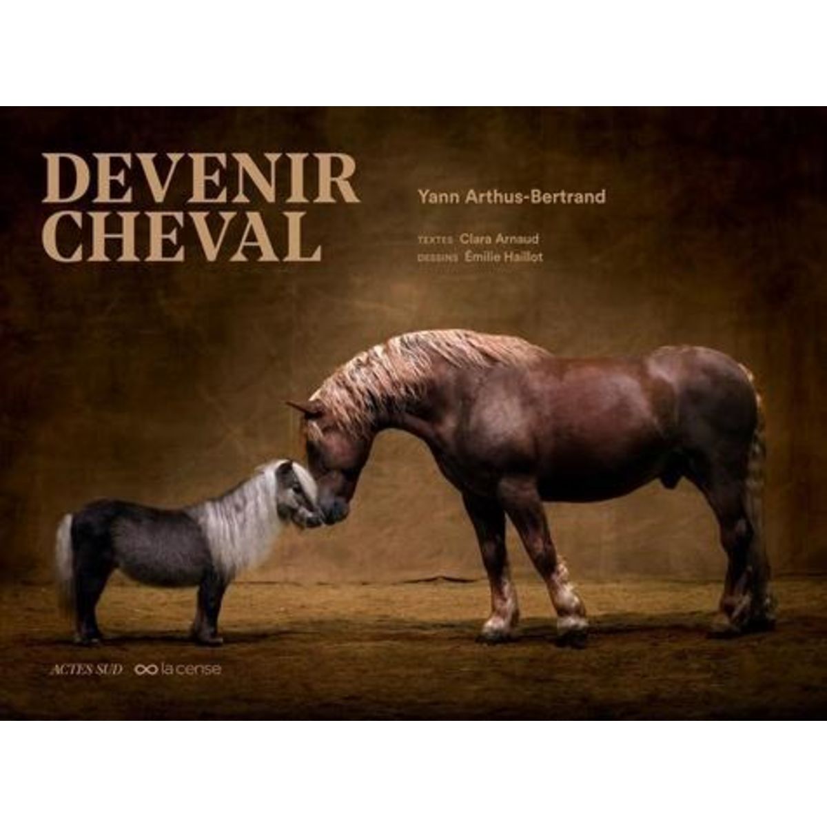 DEVENIR CHEVAL, Arthus-Bertrand Yann