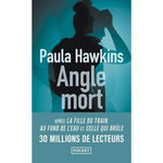 ANGLE MORT, Hawkins Paula