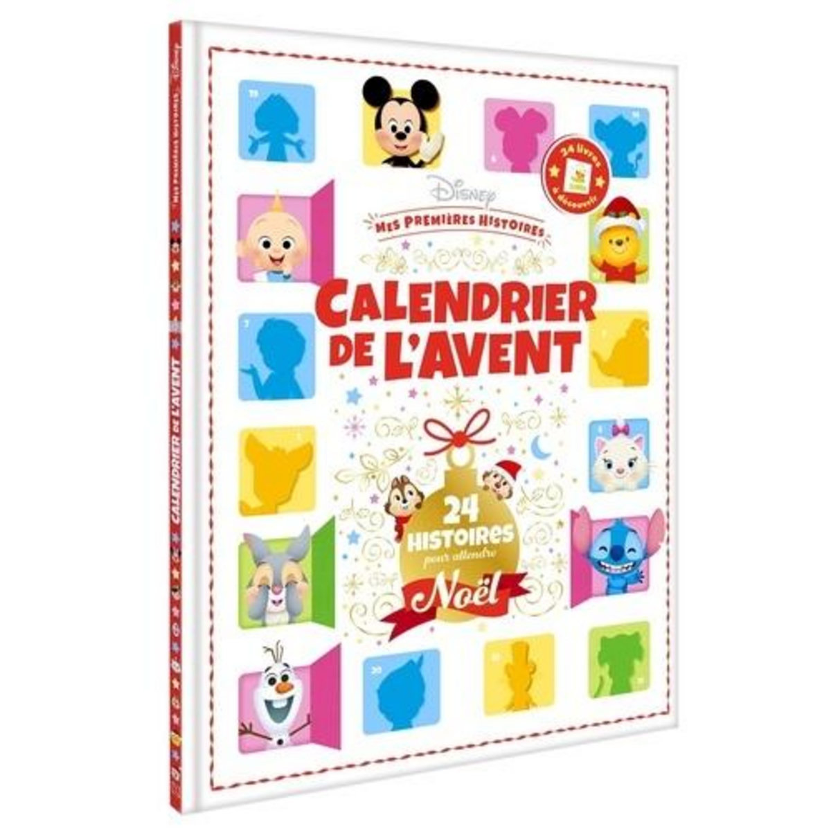 LE CALENDRIER DE L'AVENT DISNEY. 24 HISTOIRES POUR ATTENDRE NOEL, Disney
