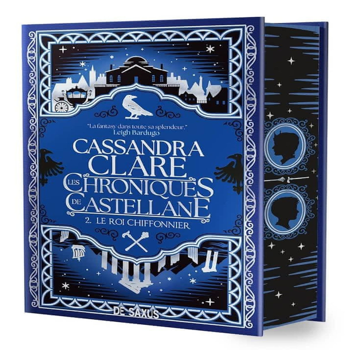 LES CHRONIQUES DE CASTELLANE TOME 2 : LE ROI CHIFFONNIER, Clare Cassandra