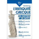 L'ANTIQUITE GRECQUE EN CHIFFRES ET EN DATES, Guicharrousse Romain
