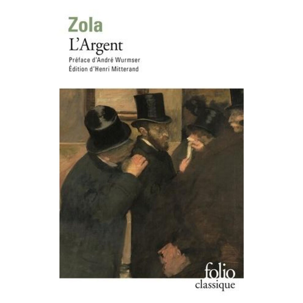 L'ARGENT, Zola Emile