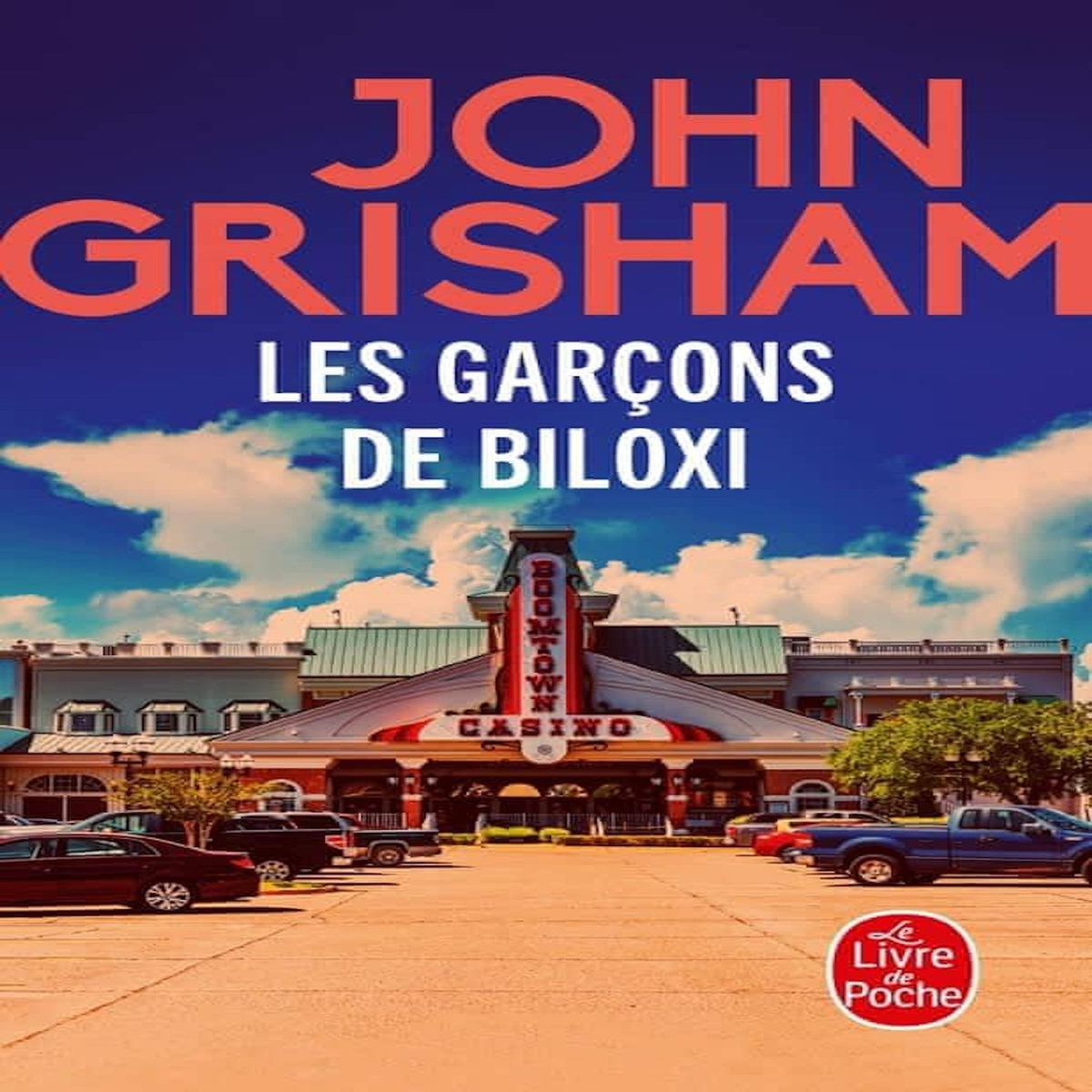 LES GARCONS DE BILOXI, Grisham John