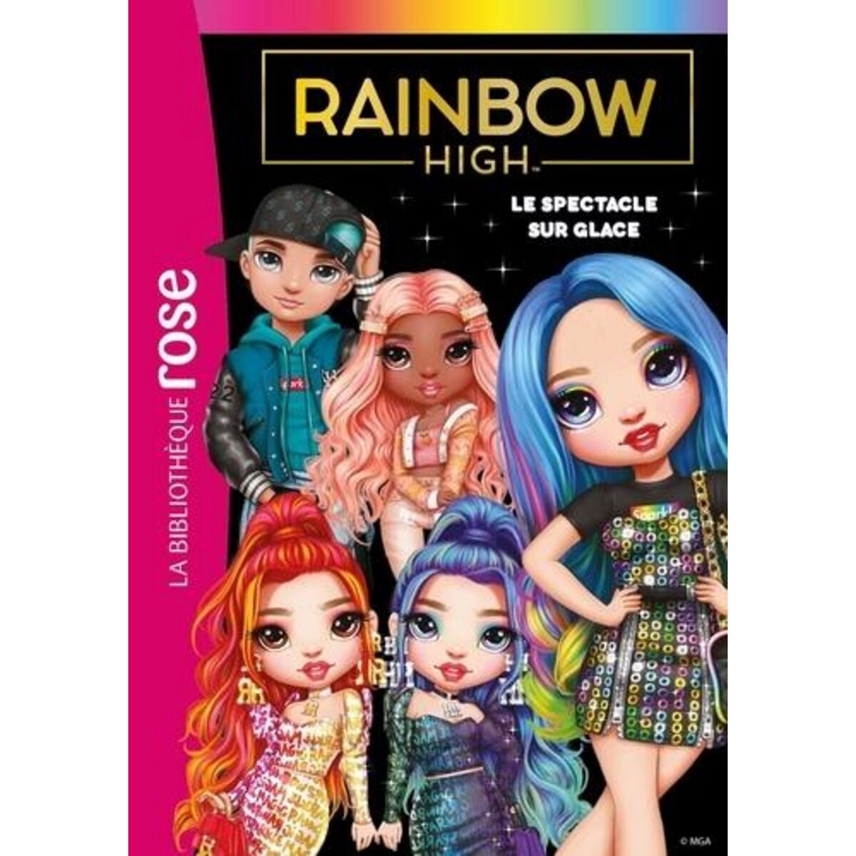 RAINBOW HIGH TOME 11 : LE SPECTACLE SUR GLACE, Rubio-Barreau Vanessa