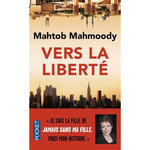 VERS LA LIBERTE, Mahmoody Mahtob