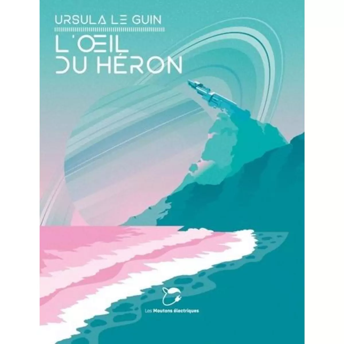  L'OEIL DU HERON, Le Guin Ursula K.