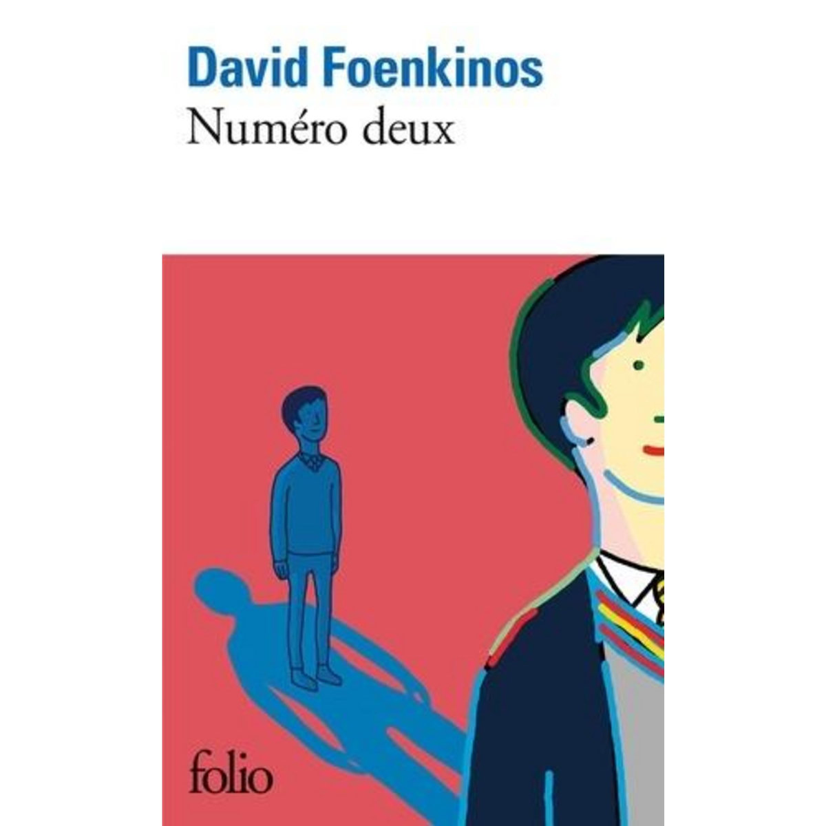 NUMERO DEUX, Foenkinos David