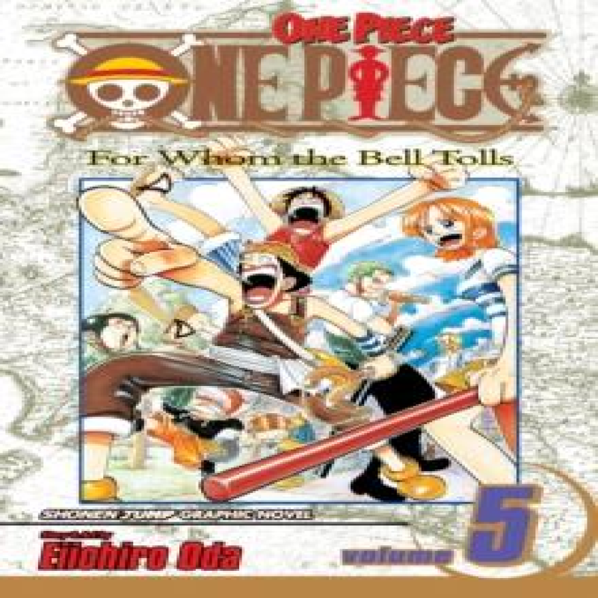 LIVRES One Piece, Vol. 5 - Eiichiro Oda