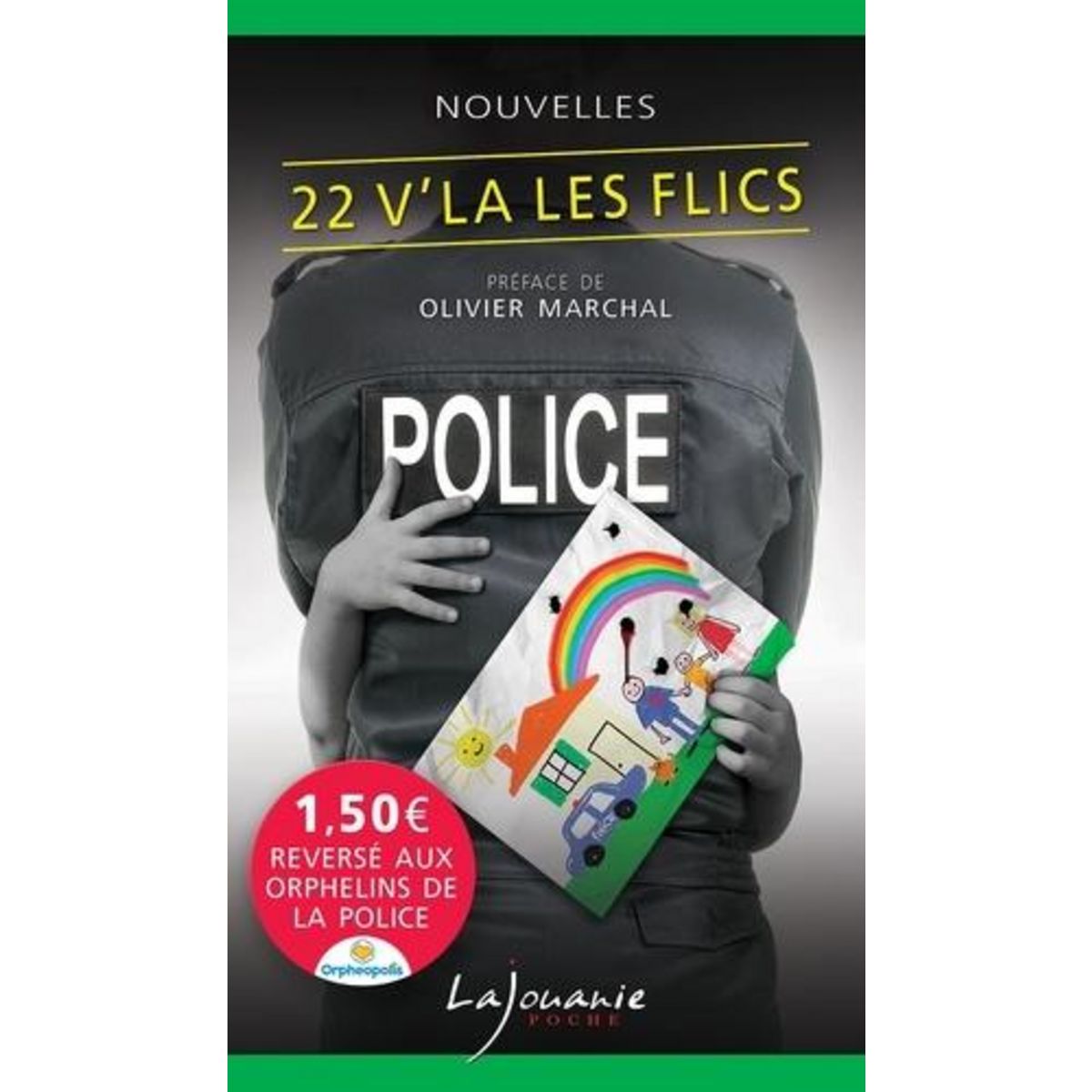 22 V'LA LES FLICS, Erbel Sacha