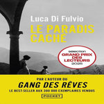 LE PARADIS CACHE, Di Fulvio Luca