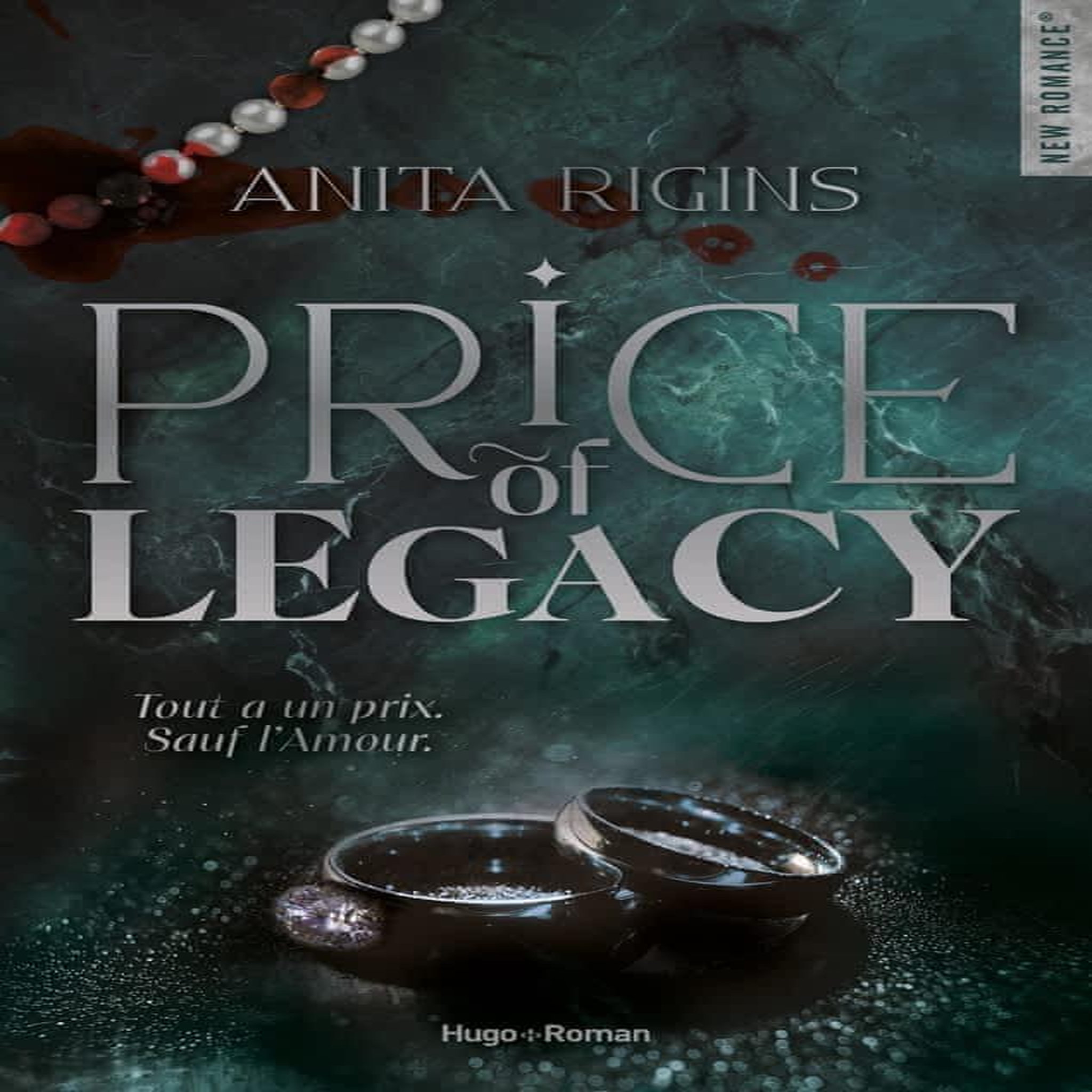 PRICE OF LEGACY, Rigins Anita