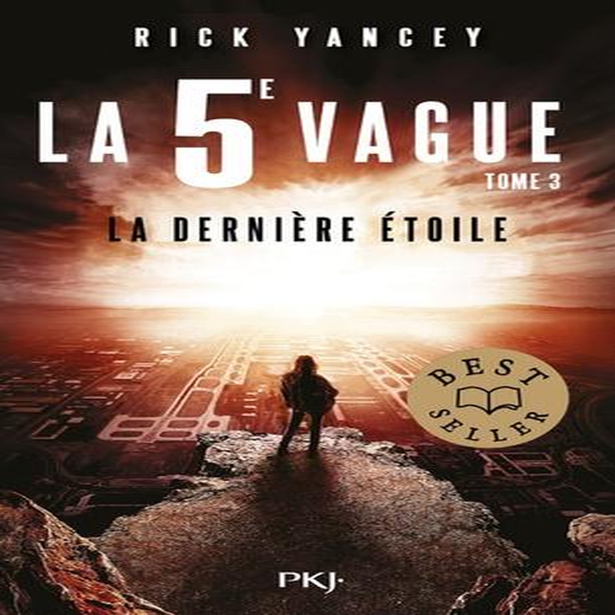 LA 5E VAGUE TOME 3 : LA DERNIERE ETOILE, Yancey Rick