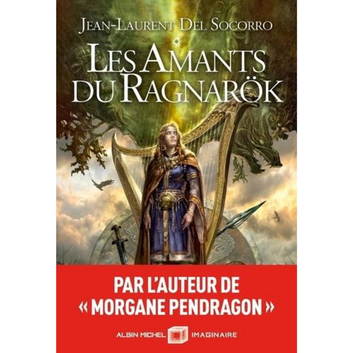 LES AMANTS DU RAGNAROK, Del Socorro Jean-Laurent