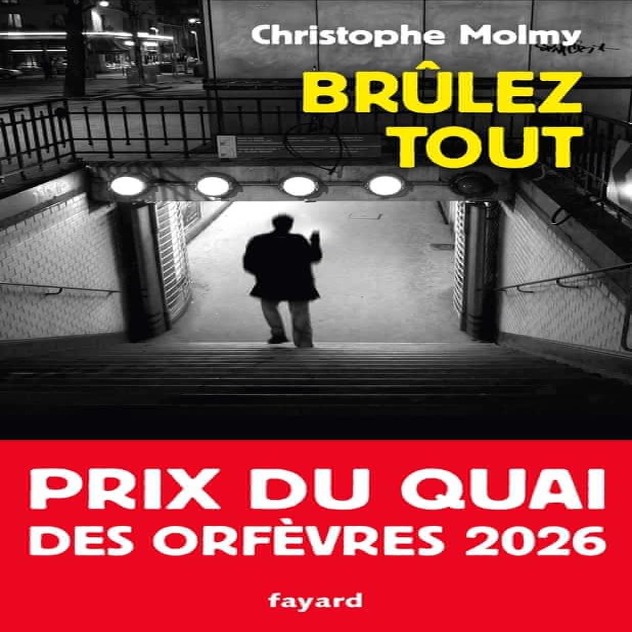 BRULEZ TOUT, Molmy Christophe