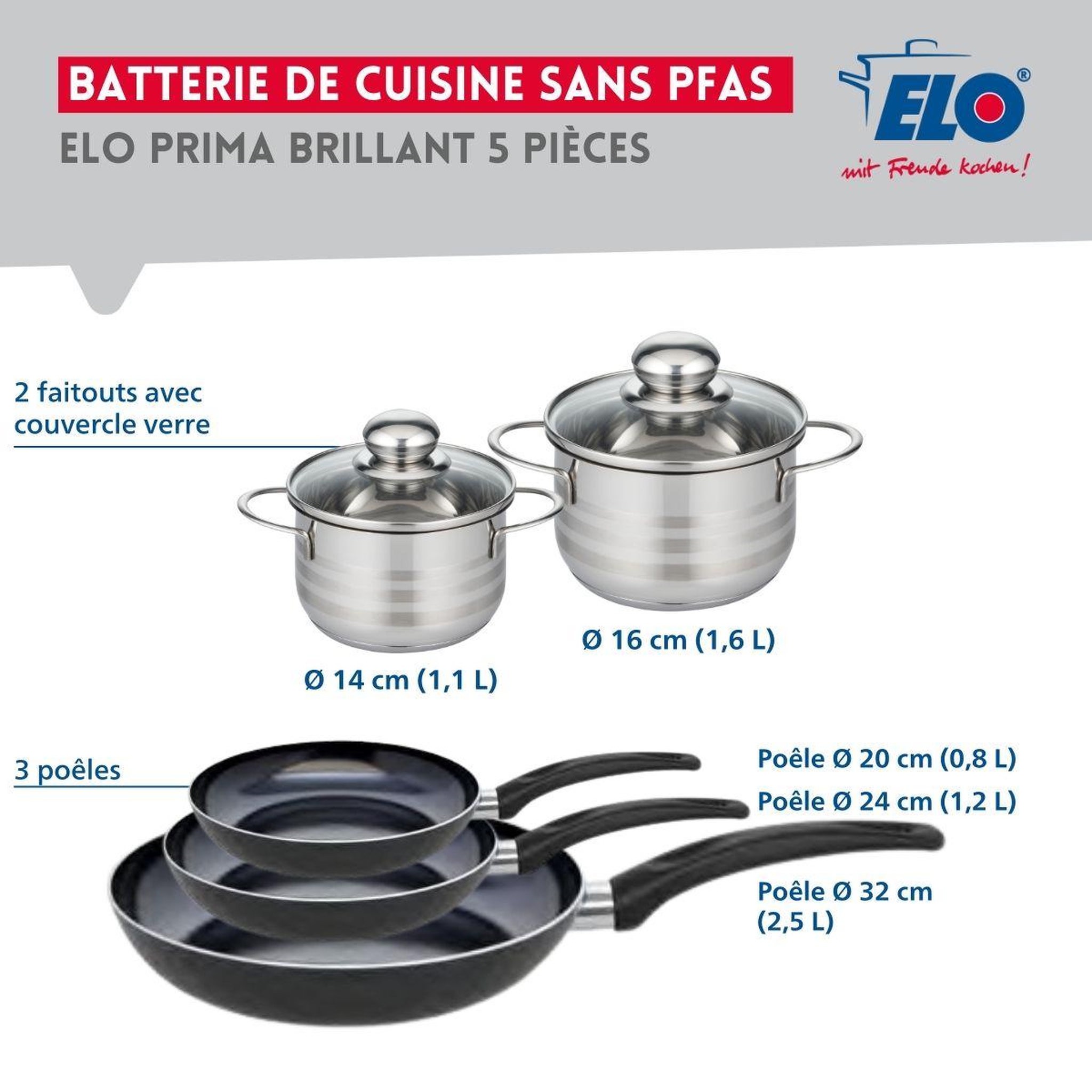 Voir la diapositive 2 : ELO Ensemble de 3 poêles de cuisson 20, 24 et 32 cm et 2 faitouts 14 et 16 cm elo prima brillant