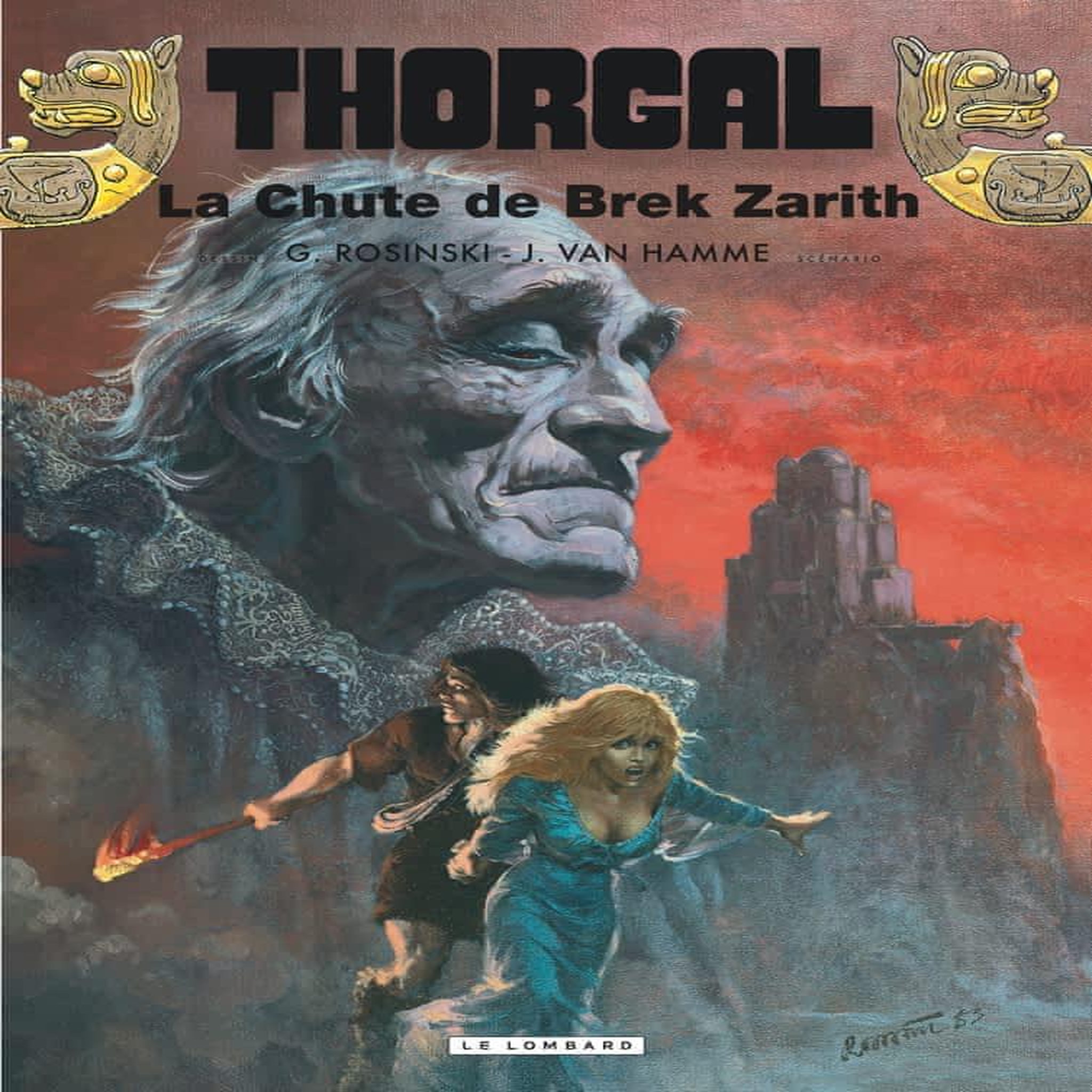 THORGAL TOME 6 : LA CHUTE DE BREK ZARITH, Van Hamme Jean