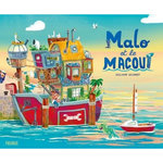 MALO ET LE MACOUI, Delannoy Guillaume