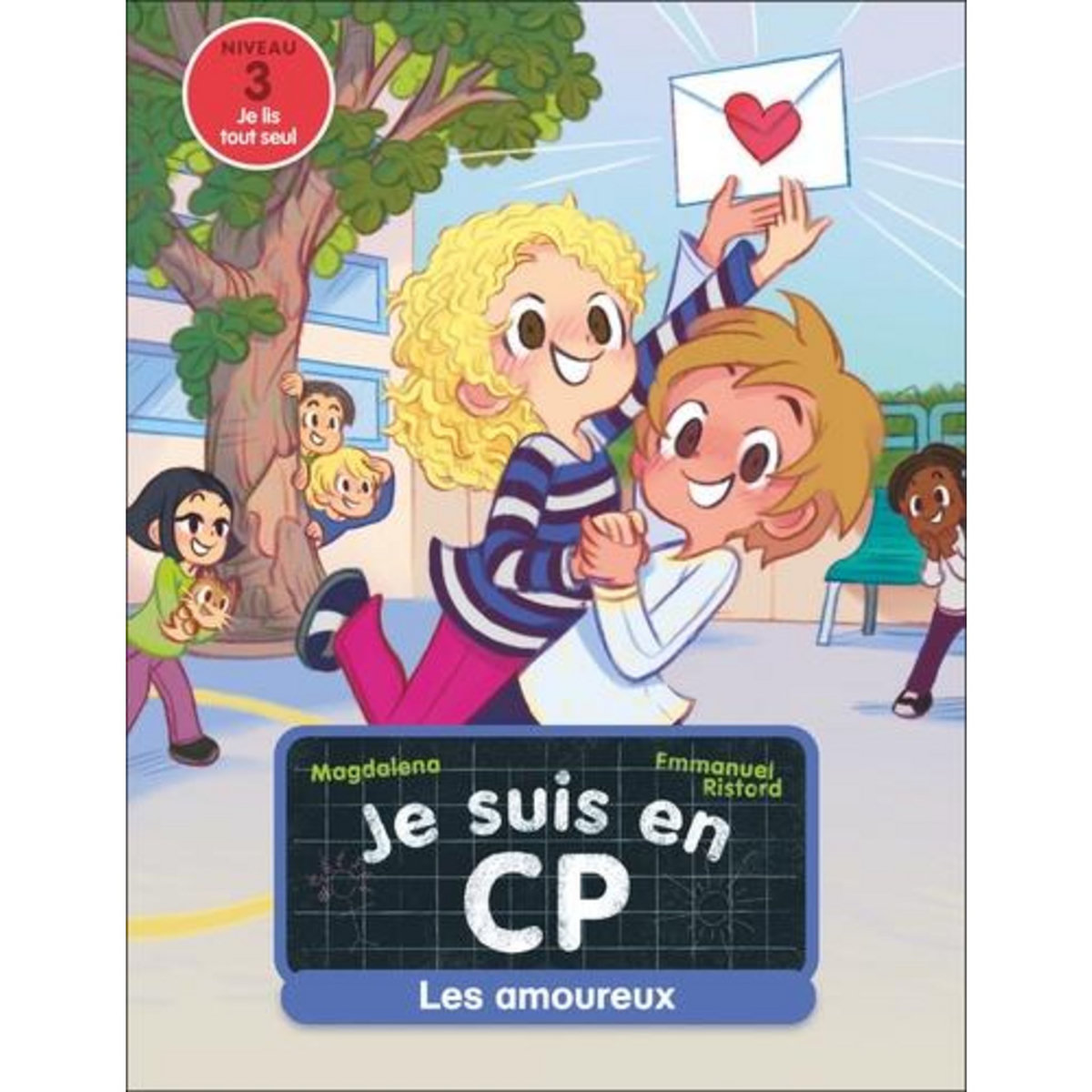JE SUIS EN CP TOME 5 : LES AMOUREUX. NIVEAU 3, Magdalena
