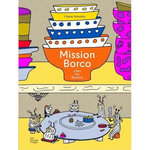 MISSION BORCO CHEZ LES BEASTIE, Schvartz Claire