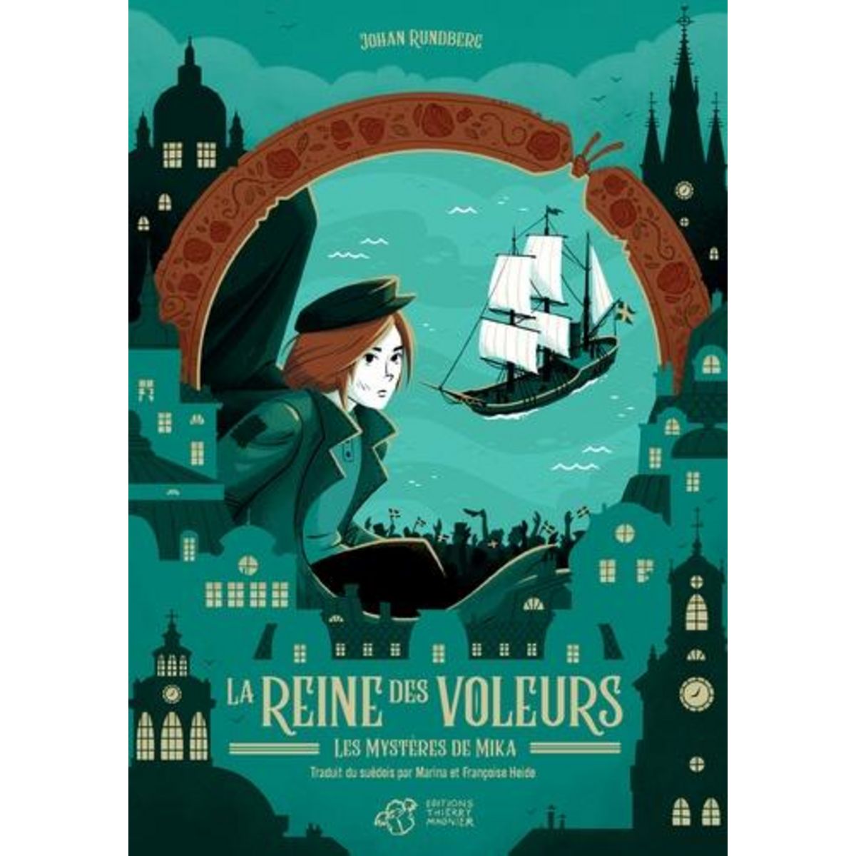 LES MYSTERES DE MIKA : LA REINE DES VOLEURS, Rundberg Johan