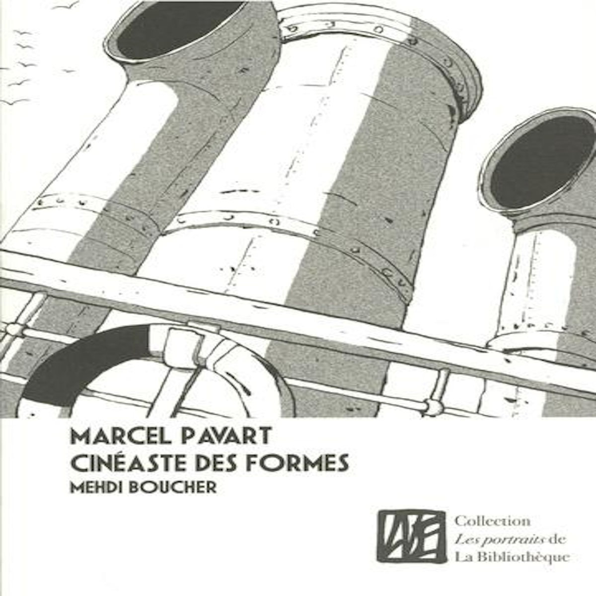 MARCEL PAVART, CINEASTE DES FORMES, Boucher Mehdi