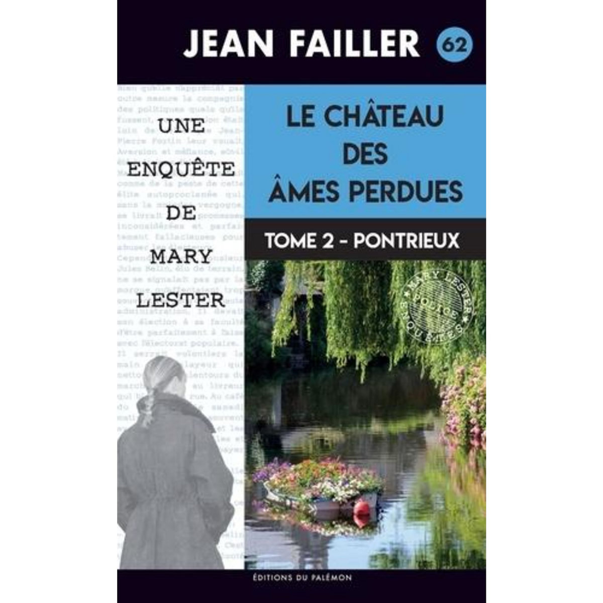 UNE ENQUETE DE MARY LESTER TOME 62 : LE CHATEAU DES AMES PERDUES. TOME 2, PONTRIEUX, Failler Jean