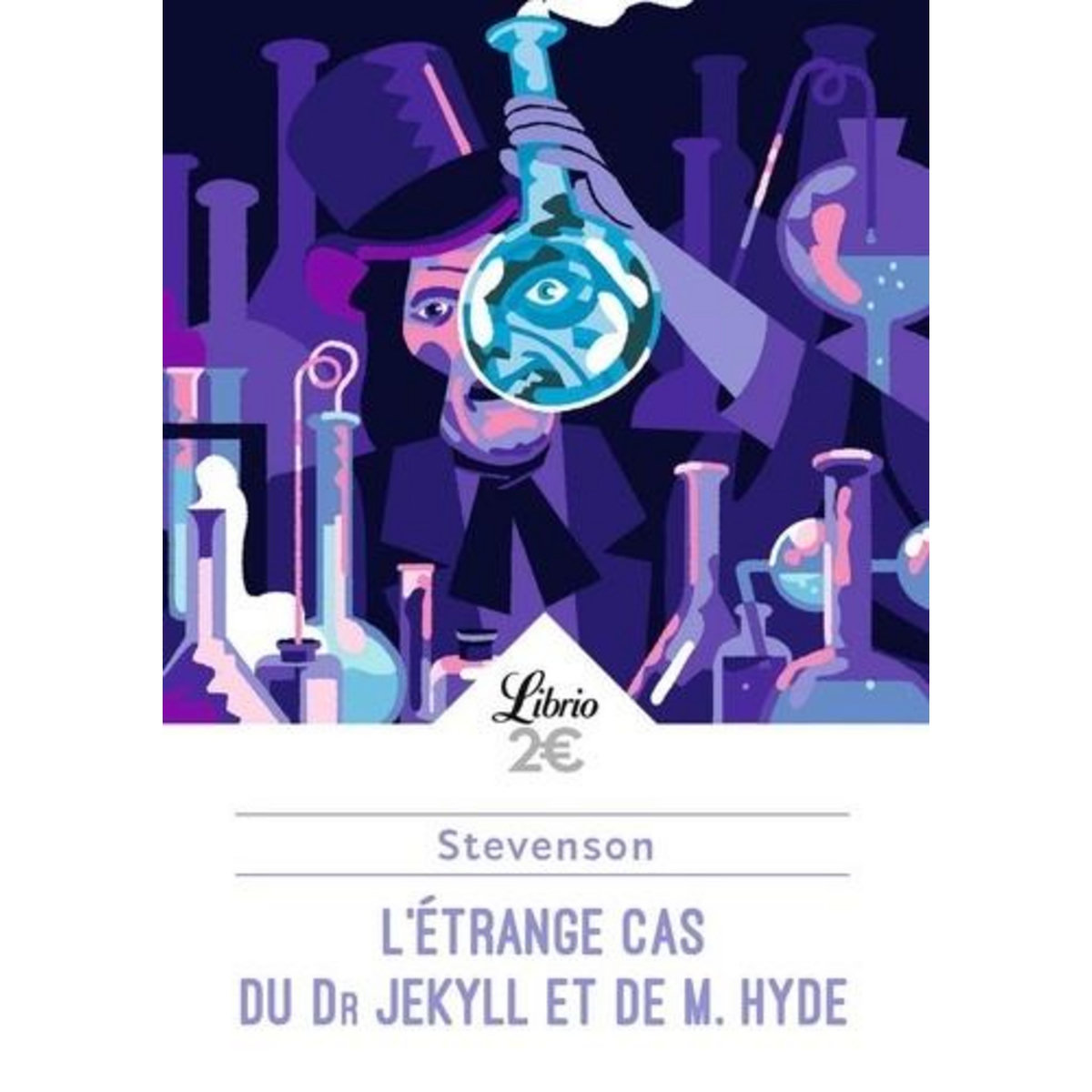 L'ETRANGE CAS DU DR JEKYLL ET DE M. HYDE, Stevenson Robert Louis
