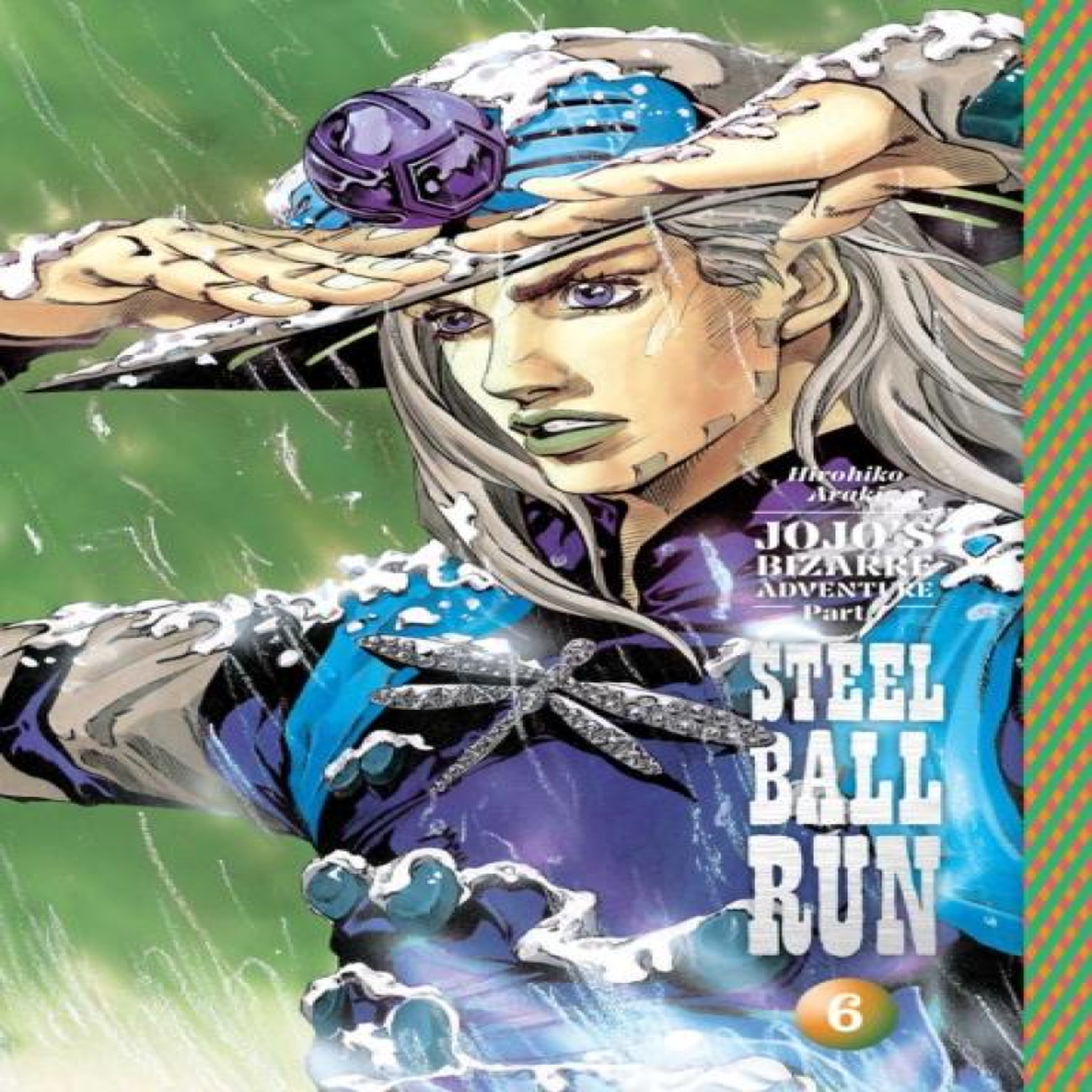 LIVRES JoJo's Bizarre Adventure: Part 7--Steel Ball Run, Vol. 6