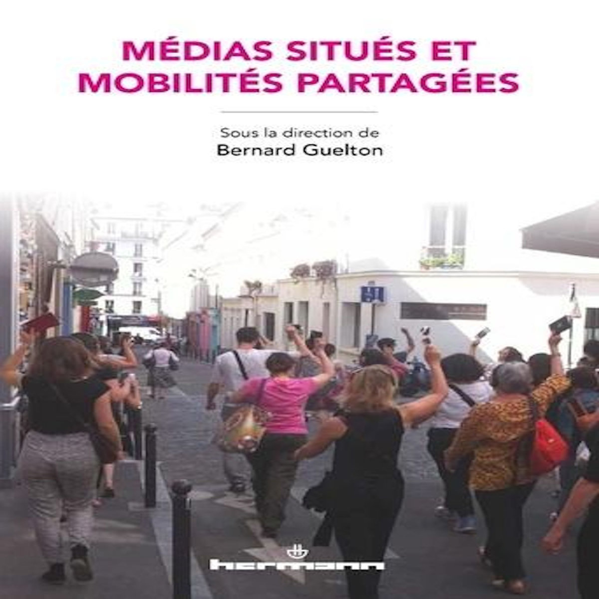 MEDIAS SITUES ET MOBILITES PARTAGEES, Guelton Bernard