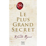 LE PLUS GRAND SECRET, Byrne Rhonda