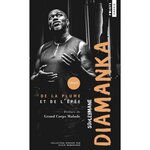 DE LA PLUME ET DE L'EPEE, Diamanka Souleymane