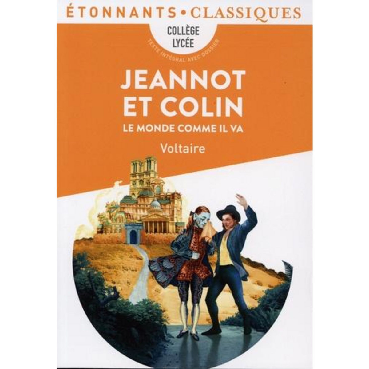 JEANNOT ET COLIN. LE MONDE COMME IL VA, Voltaire