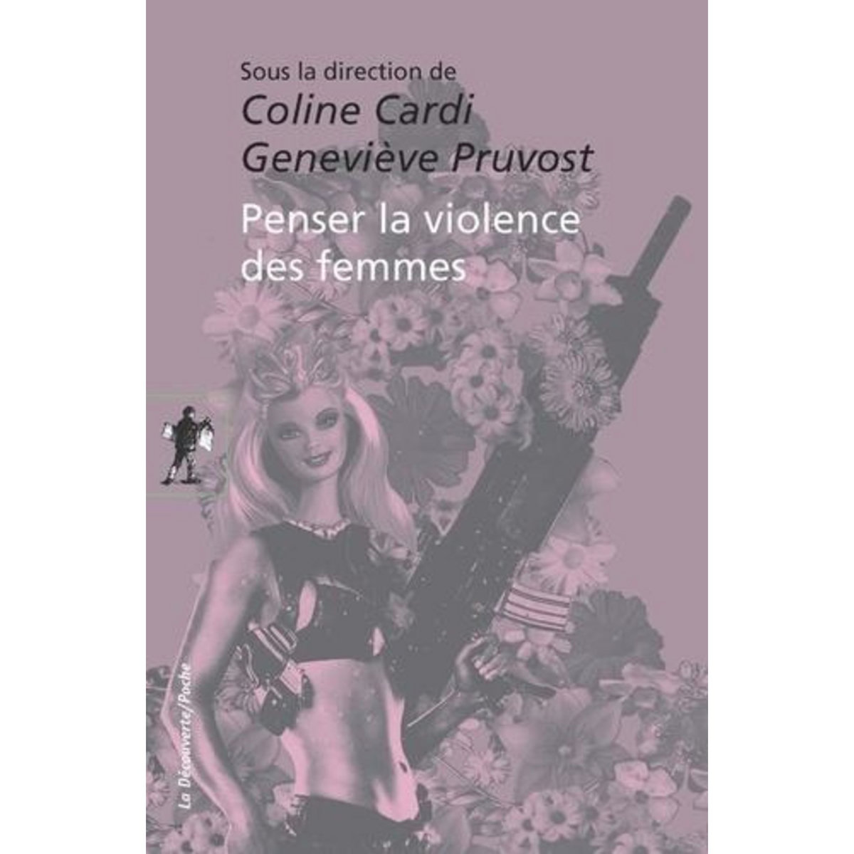 PENSER LA VIOLENCE DES FEMMES, Cardi Coline