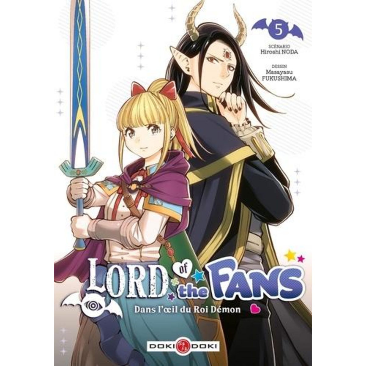 LORD OF THE FANS - DANS L'OEIL DU ROI DEMON TOME 5 , Noda Hiroshi