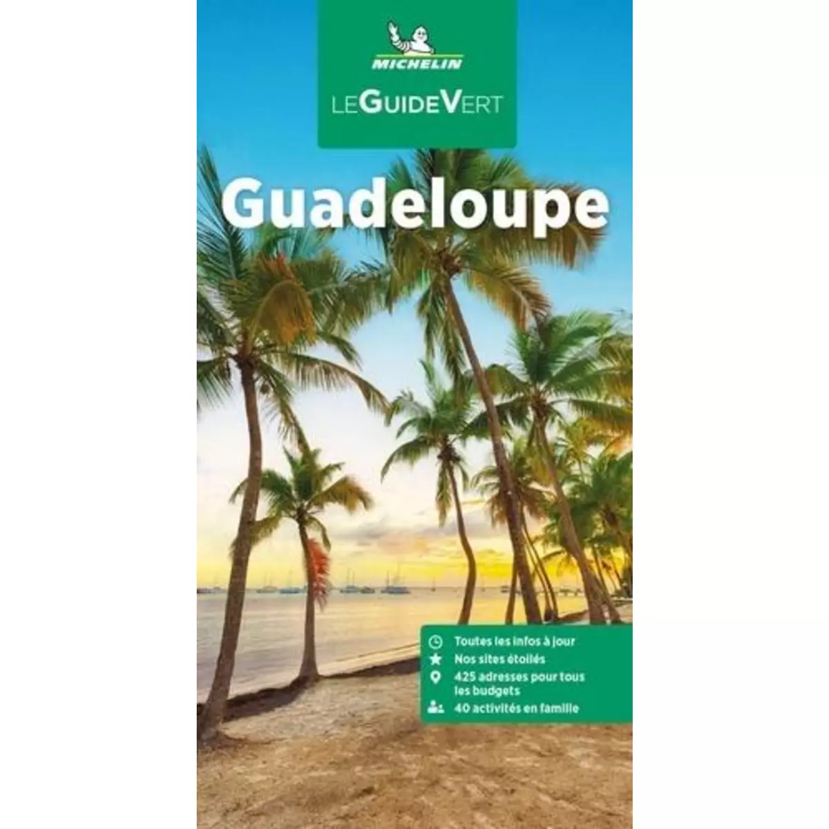  GUADELOUPE. EDITION 2023, Michelin