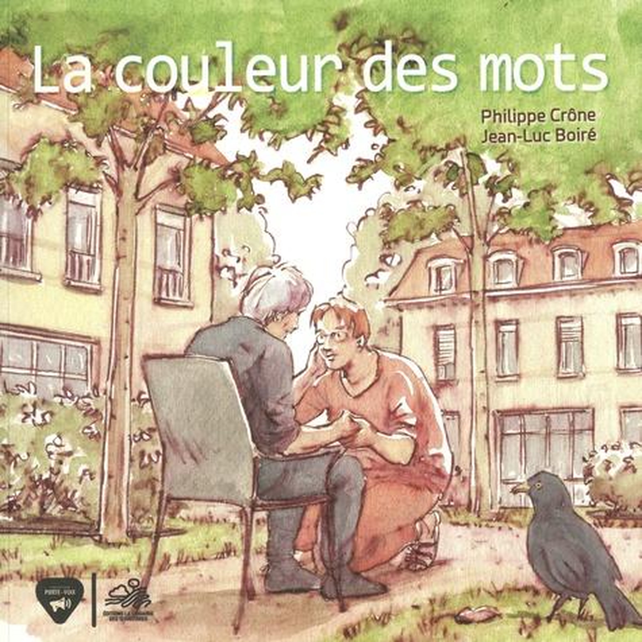 LA COULEUR DES MOTS, Crône Philippe