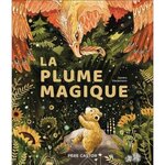 LA PLUME MAGIQUE, Dieckmann Sandra